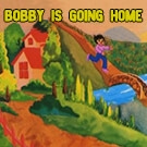 Bobby is Going Home - Cover
